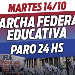Paro Nacional de la Ctera y Marcha Federal educativa al Congreso de la Nación